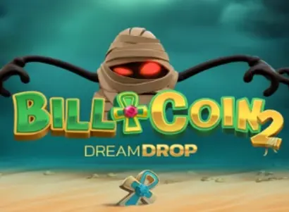Bill and Coin 2 Dream Drop