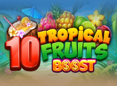 10 Tropical Fruits Boost