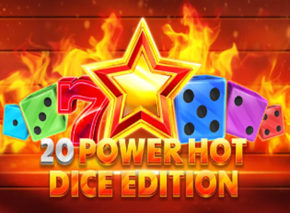 20 Power Hot Dice Edition