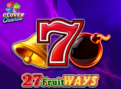 27 Fruit Ways Clover Chance