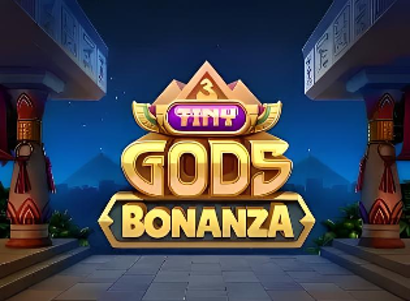 3 Tiny Gods Bonanza