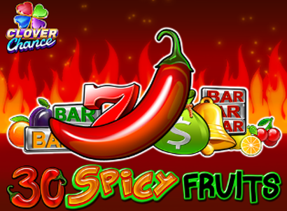 30 Spicy Fruits Clover Chance
