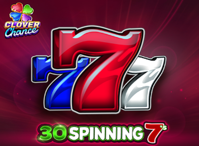 30 Spinning 7S Clover Chance