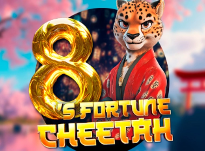 8s Fortune Cheetah