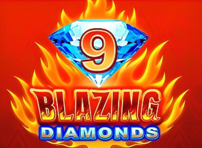 9 Blazing Diamonds