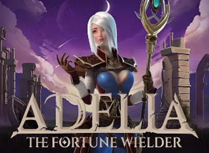 Adelia The Fortune Wielder