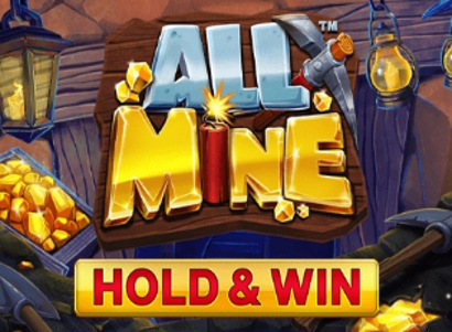 All Mine Hold and Win