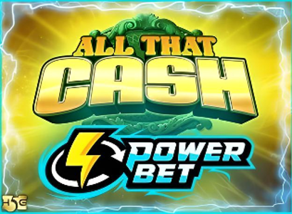 All That Cash Power Bet