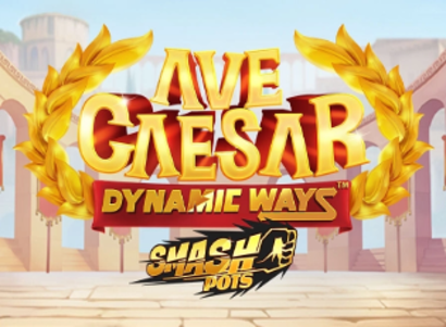 Ave Caesar Dynamic Ways Smash Pots