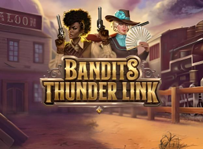 Bandits Thunder Link