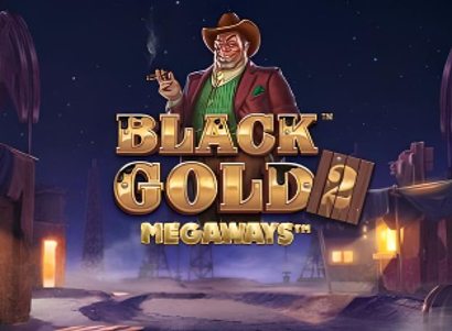 Black Gold 2 Megaways