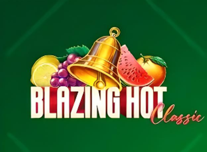 Blazing Hot Classic