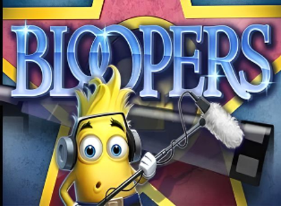 Bloopers