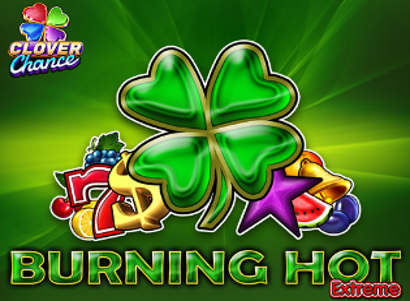 Burning Hot Extreme Clover Chance