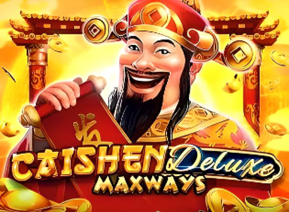 Caishen Deluxe Maxways