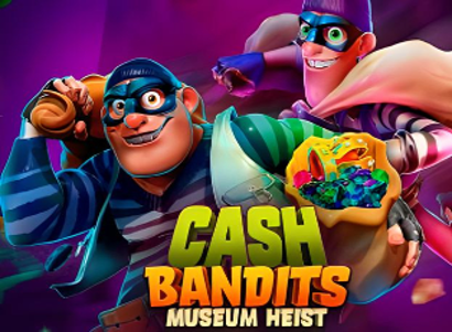 Cash Bandits Museum Heist