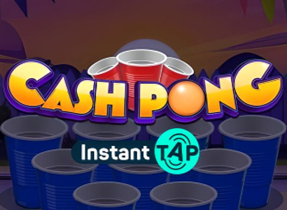 Cash Pong Instant Tap