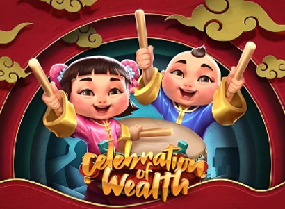 Celebration of Wealth