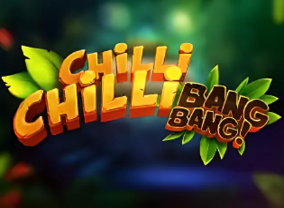 Chilli Chilli Bang Bang