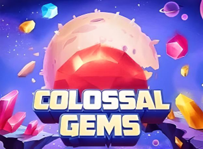 Colossal Gems