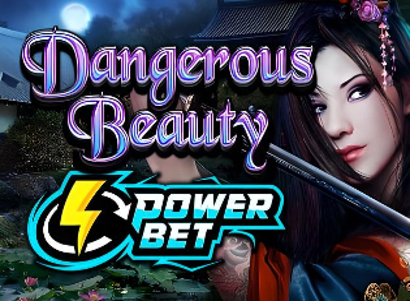 Dangerous Beauty Power Bet