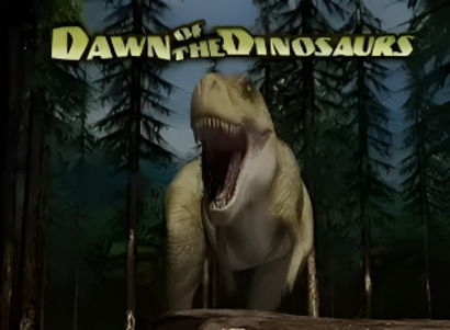 Dawn of the Dinosaurs