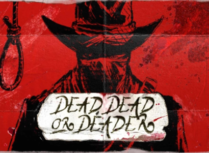 Dead Dead Or Deader