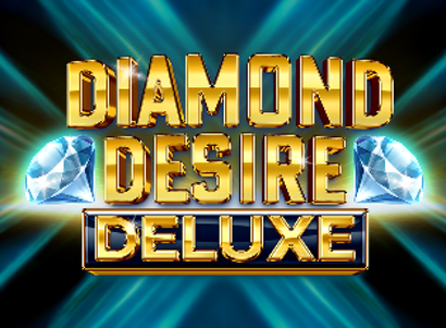 Diamond Desire Deluxe