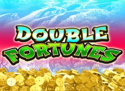 Double Fortunes