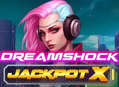 Dreamshock Jackpot X