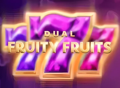 Dual Fruity Fruits