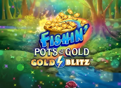 Fishin Pots of Gold Gold Blitz