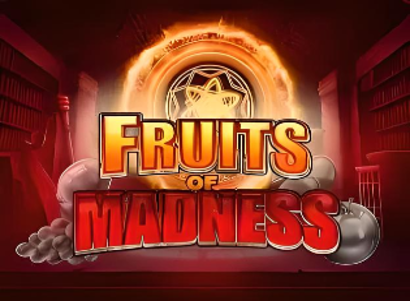 Fruits of Madness