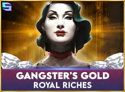 Gangsters Gold Royal Riches