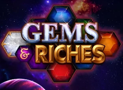 Gems and Riches
