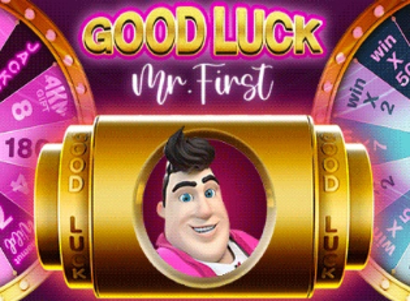 Good Luck Mr First