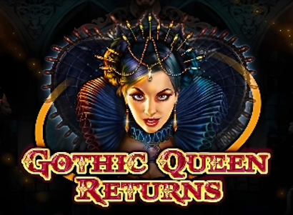 Gothic Queen Returns