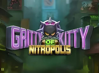 Gritty Kitty of Nitropolis