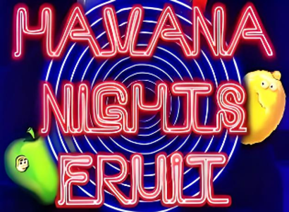 Havana Nights Fruit