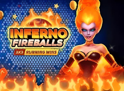 Inferno Fireballs Running Wins