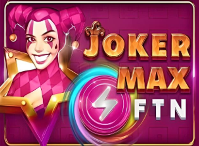 Joker Max FTN