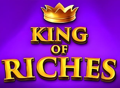 King of Riches