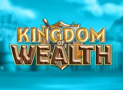 Kingdom Of Wealth