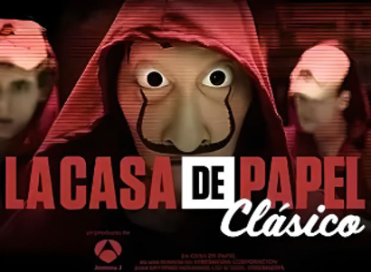 La Casa De Papel Clasico