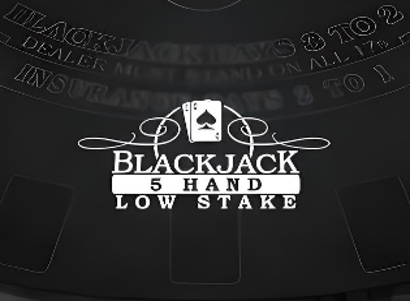 Low Stake Blackjack 5 Hand
