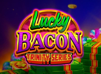 Lucky Bacon Trinity Series
