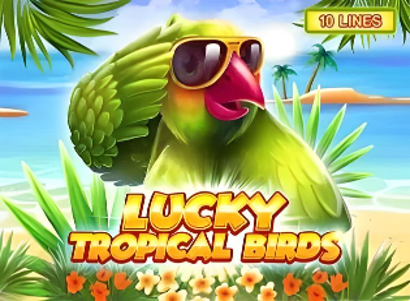 Lucky Tropical Birds