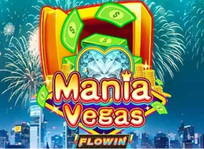 Mania Vegas Flowin