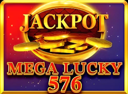 Mega Lucky 576
