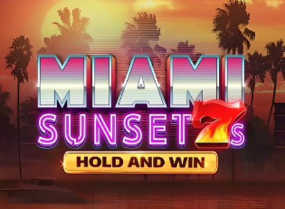 Miami Sunset 7s Hold and Win